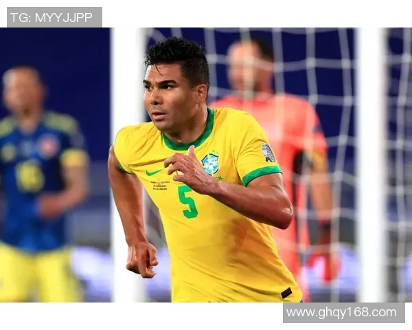 卡塞米罗的职业生涯回顾与未来展望：从巴西国脚到欧洲豪门的传奇之路